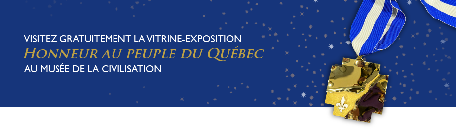 Visitez gratuitement la vitrine-exposition Honneur au Peuple du Qubec au muse de la civilisation